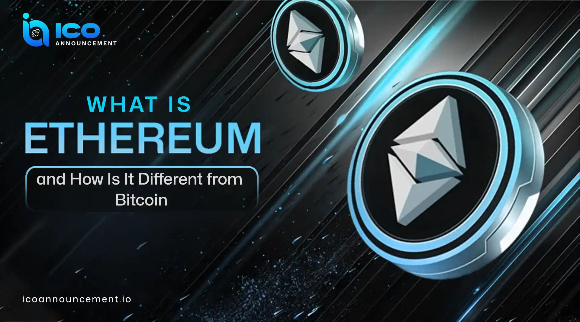 Ethereum Vs Bitcoin: How Ethereum is Different from Bitcoin