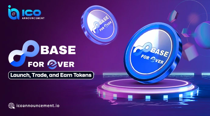 Baseforever: A Simple Way to Launch, Trade, and Earn in Crypto
