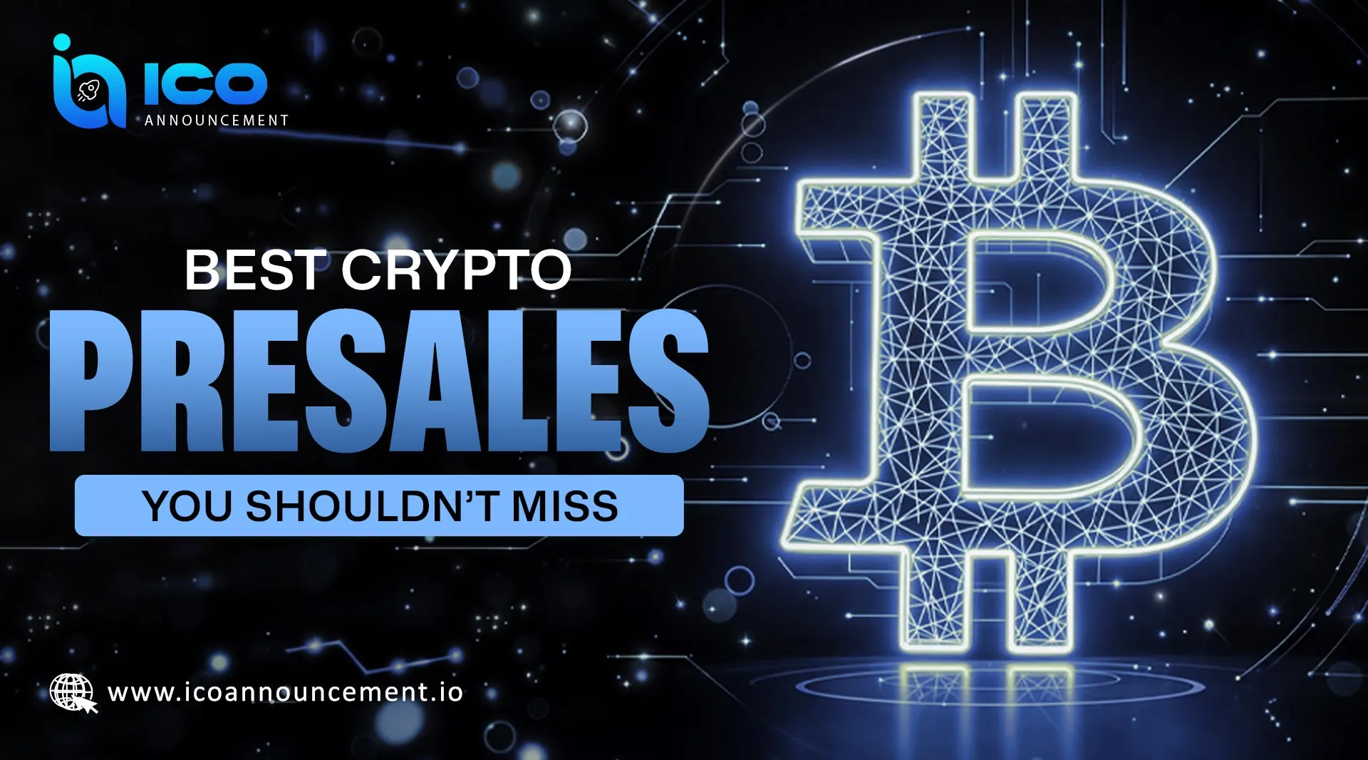 Best Crypto Presales 2025: Invest Early in Strong New Projects