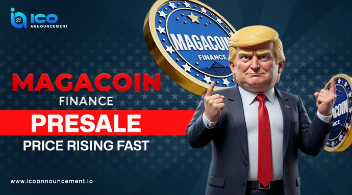 MAGACOIN Finance Presale Is Live- Price Rising Rapidly Now
