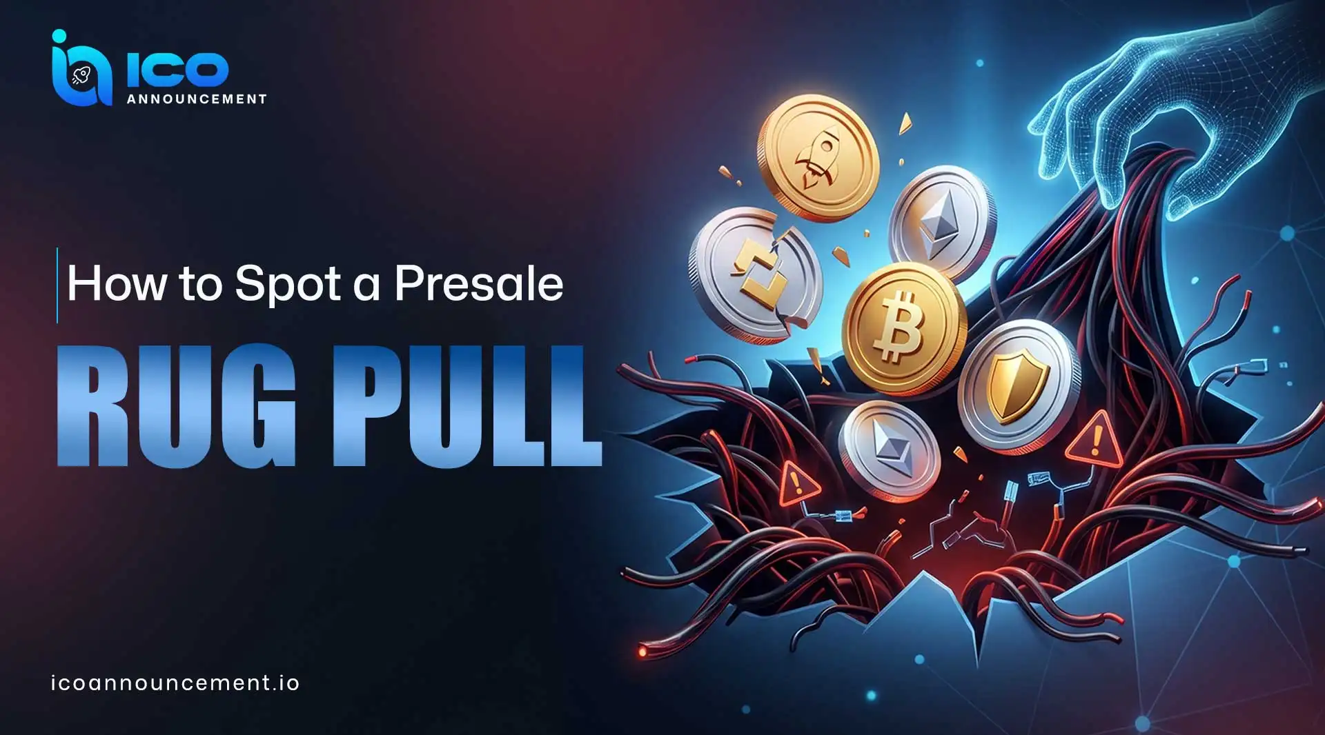 How to Spot a Presale Rug Pull Before It Happens in Crypto
