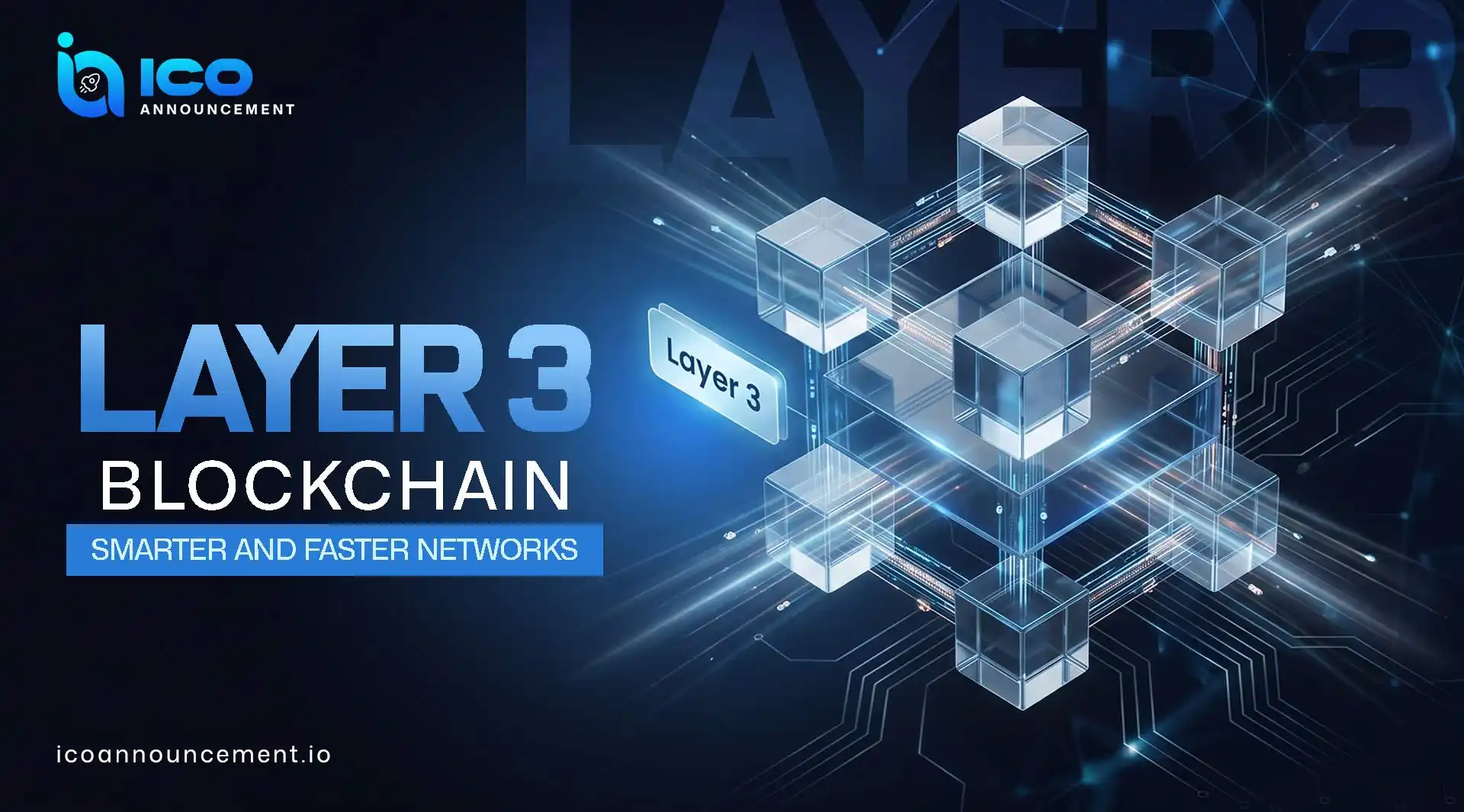 Layer 3 Blockchain Use Cases and Role Beyond Layer 2 Systems