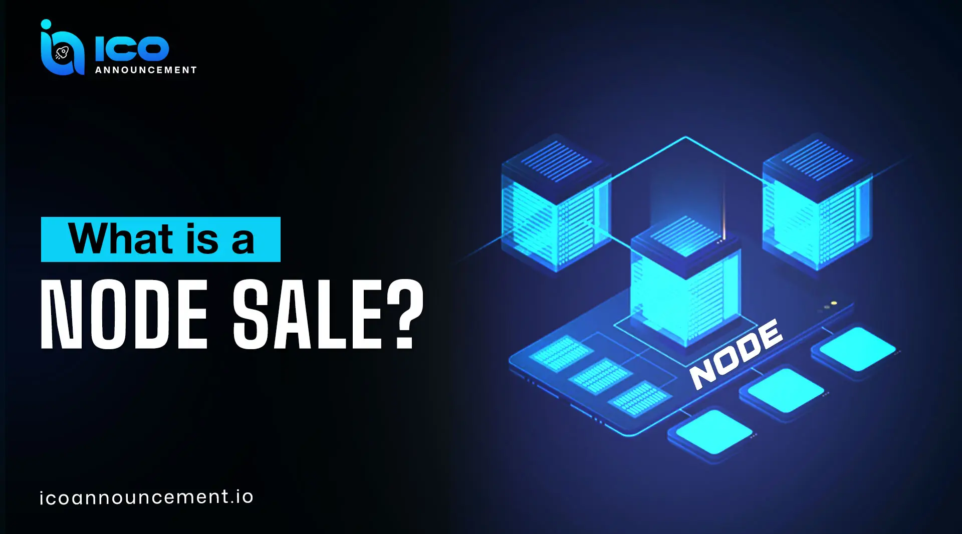 Node Sale Guide for Beginners to Learn Crypto Node Systems