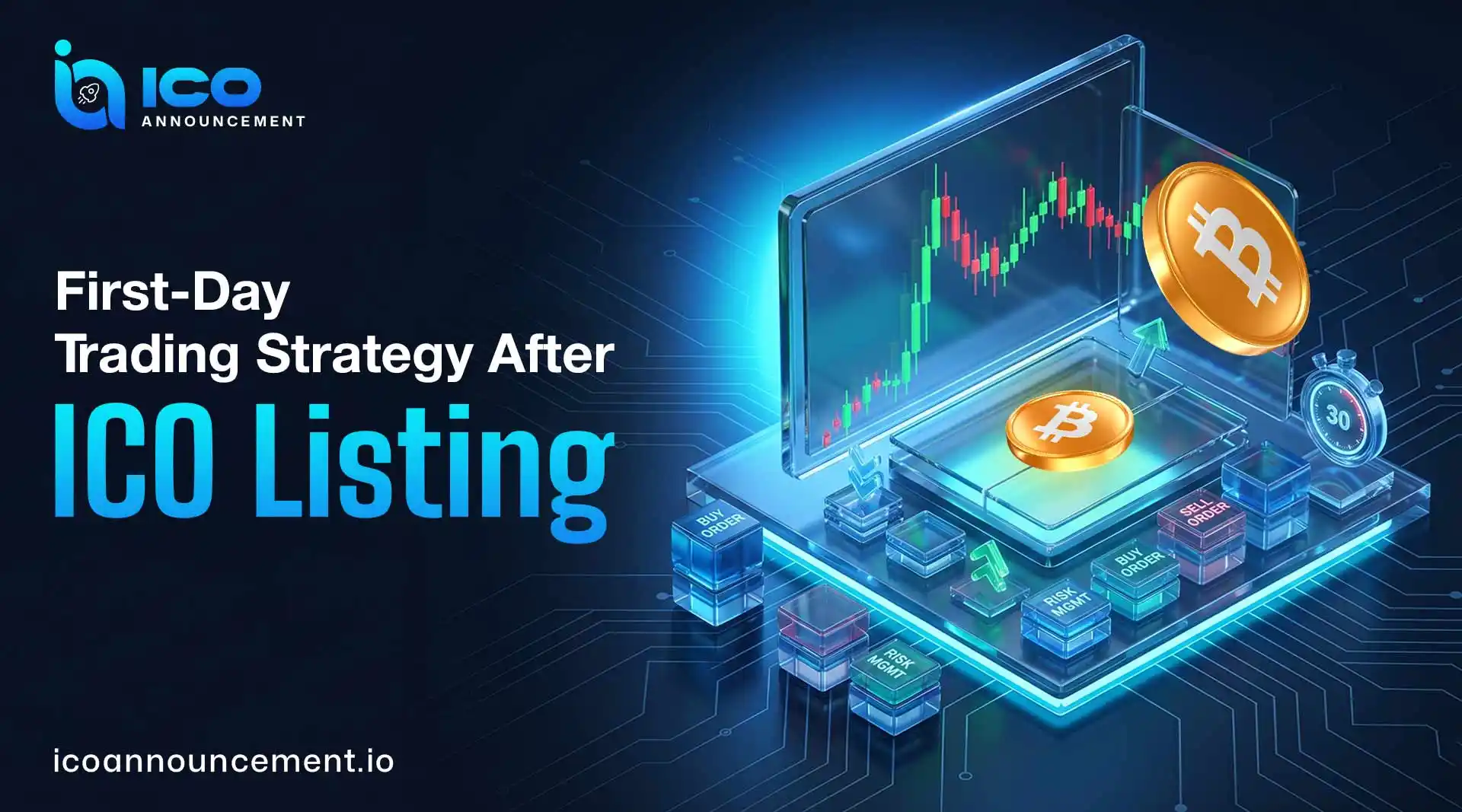 First-Day Trading Strategy After ICO Listing: Crypto Guide