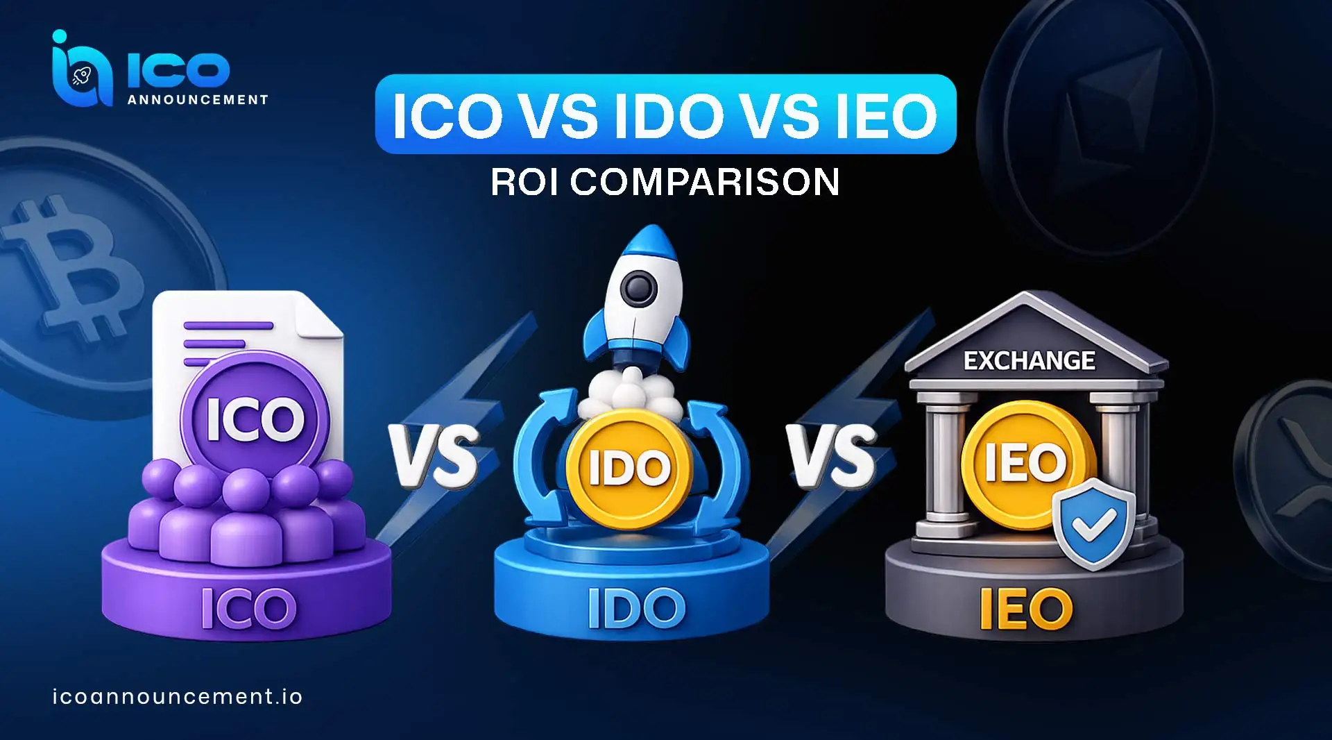 ICO vs IDO vs IEO ROI Comparison: What Really Matters
