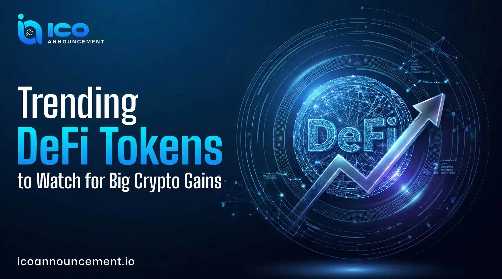 Trending DeFi Tokens to Watch for Big Crypto Gains in 2026