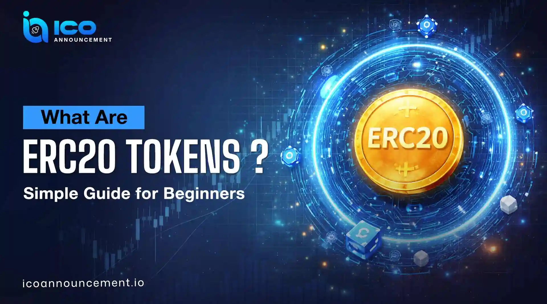 ERC-20 Tokens and How They Work on Ethereum Network