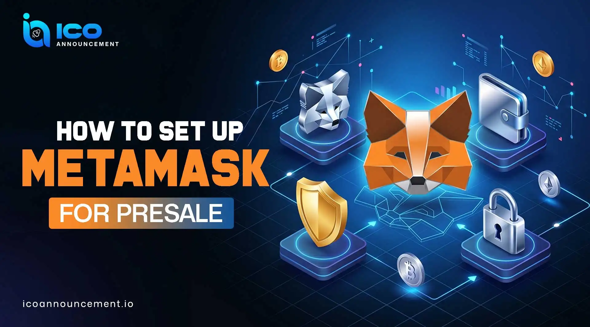 How to Set Up MetaMask for Presale: Step by Step Guide