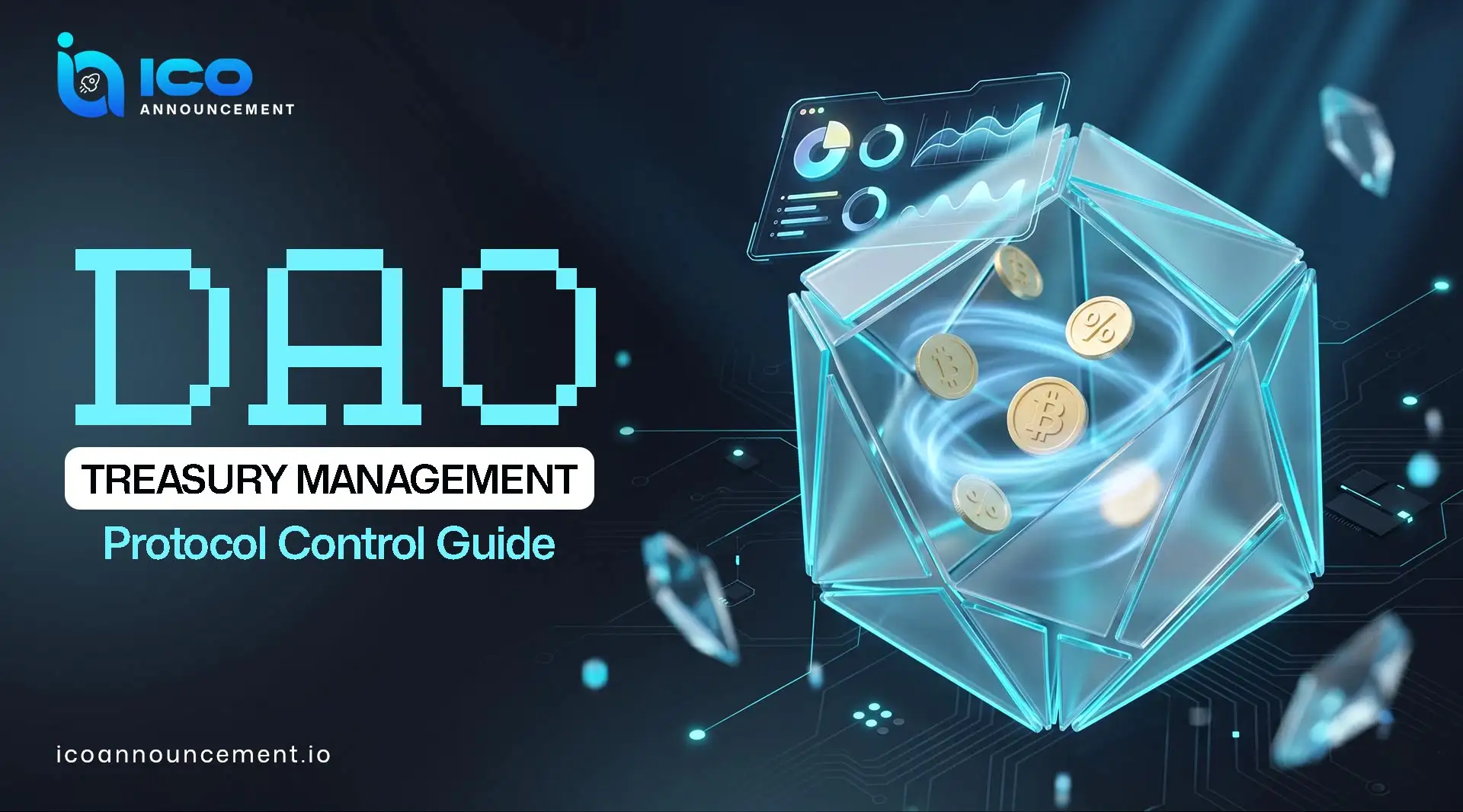 DAO Treasury Management and Protocol Fund Control in Crypto