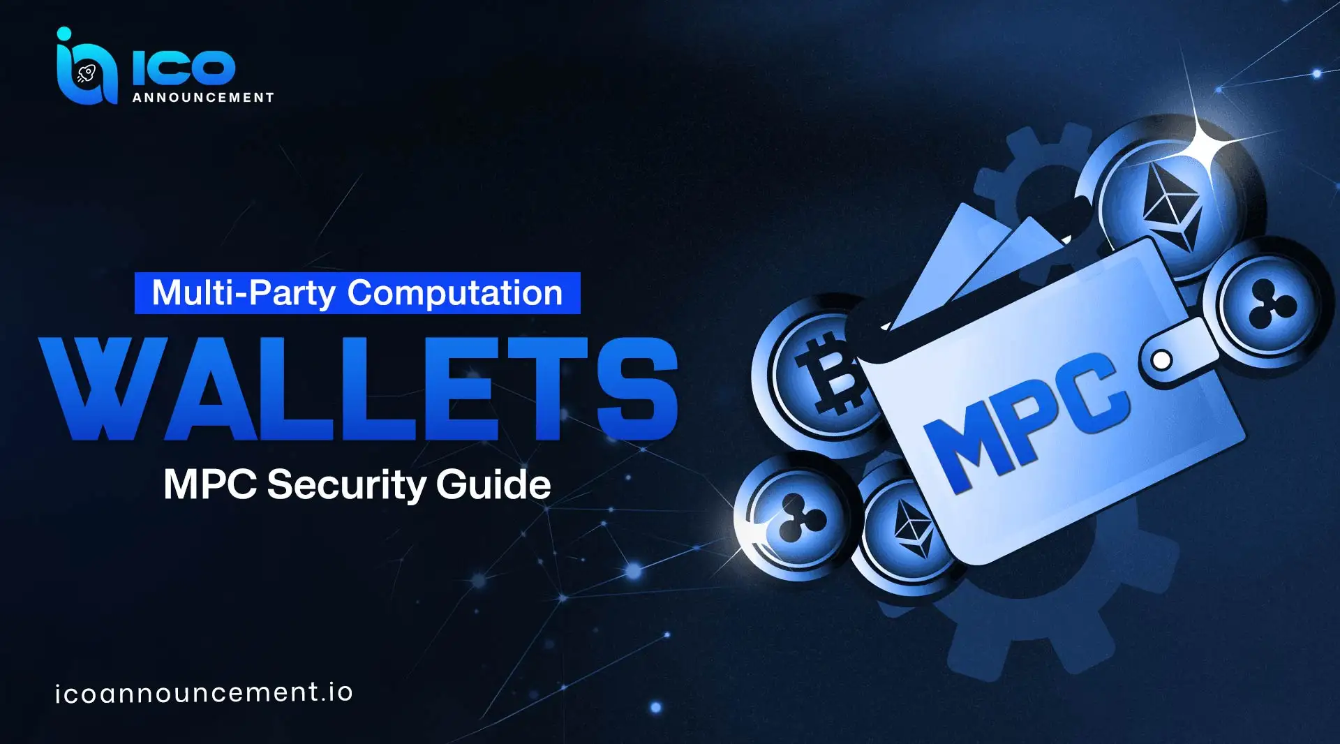 Multi-Party Computation Wallets Guide for Secure Crypto Use