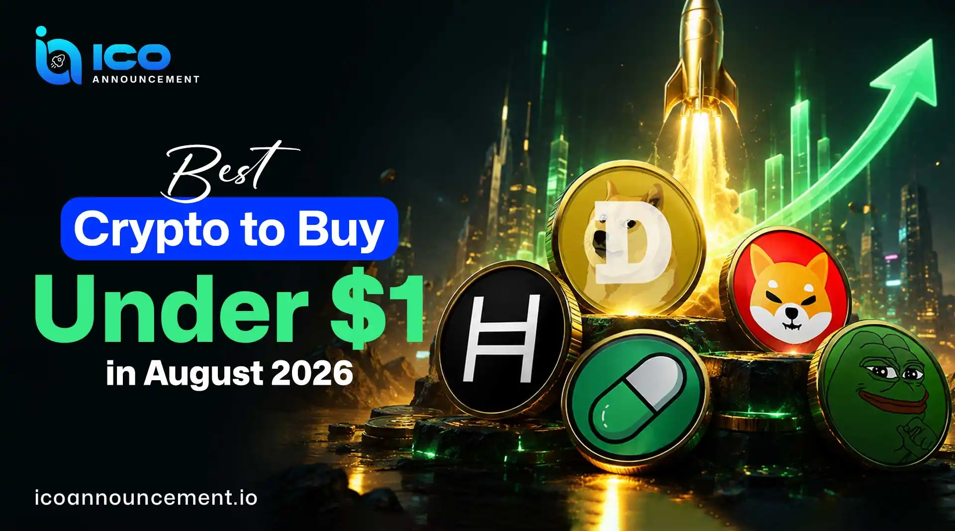 Best Crypto to Buy Under $1 in 2026: 5 Coins Worth Watching
