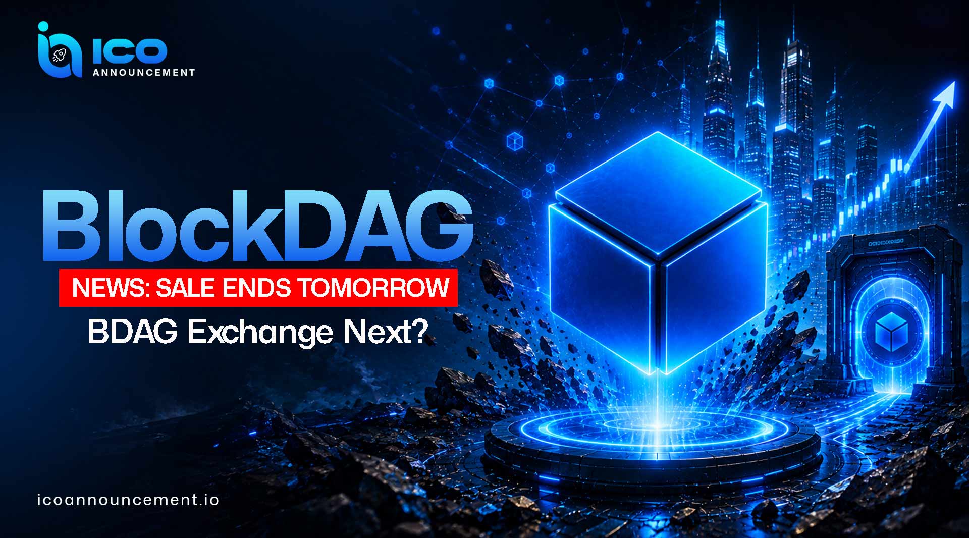 BlockDAG News: Sale Ends Tomorrow, Exchange Set Aug 22