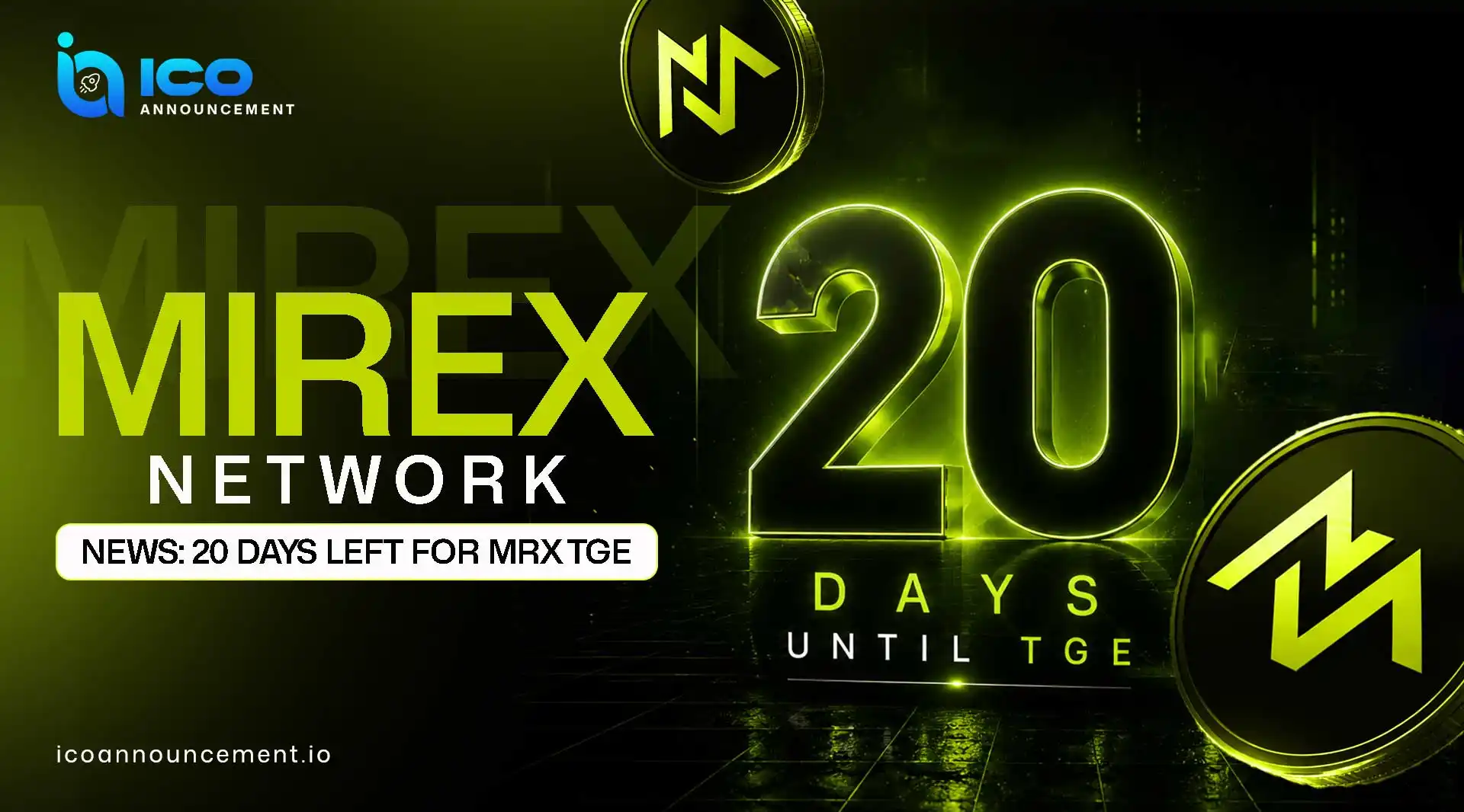 Mirex Network News: TGE Countdown Begins, MRX Launch Nears