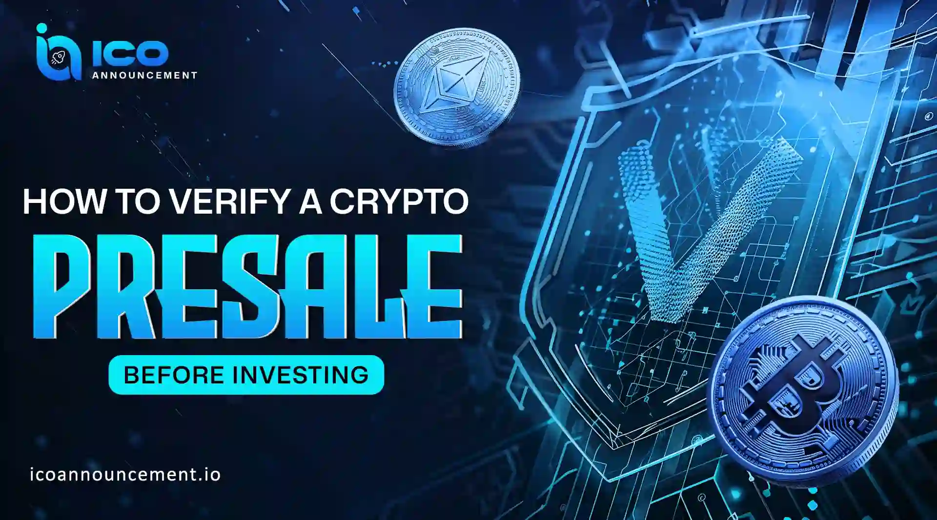 How to Verify a Crypto Presale Before Investing Money