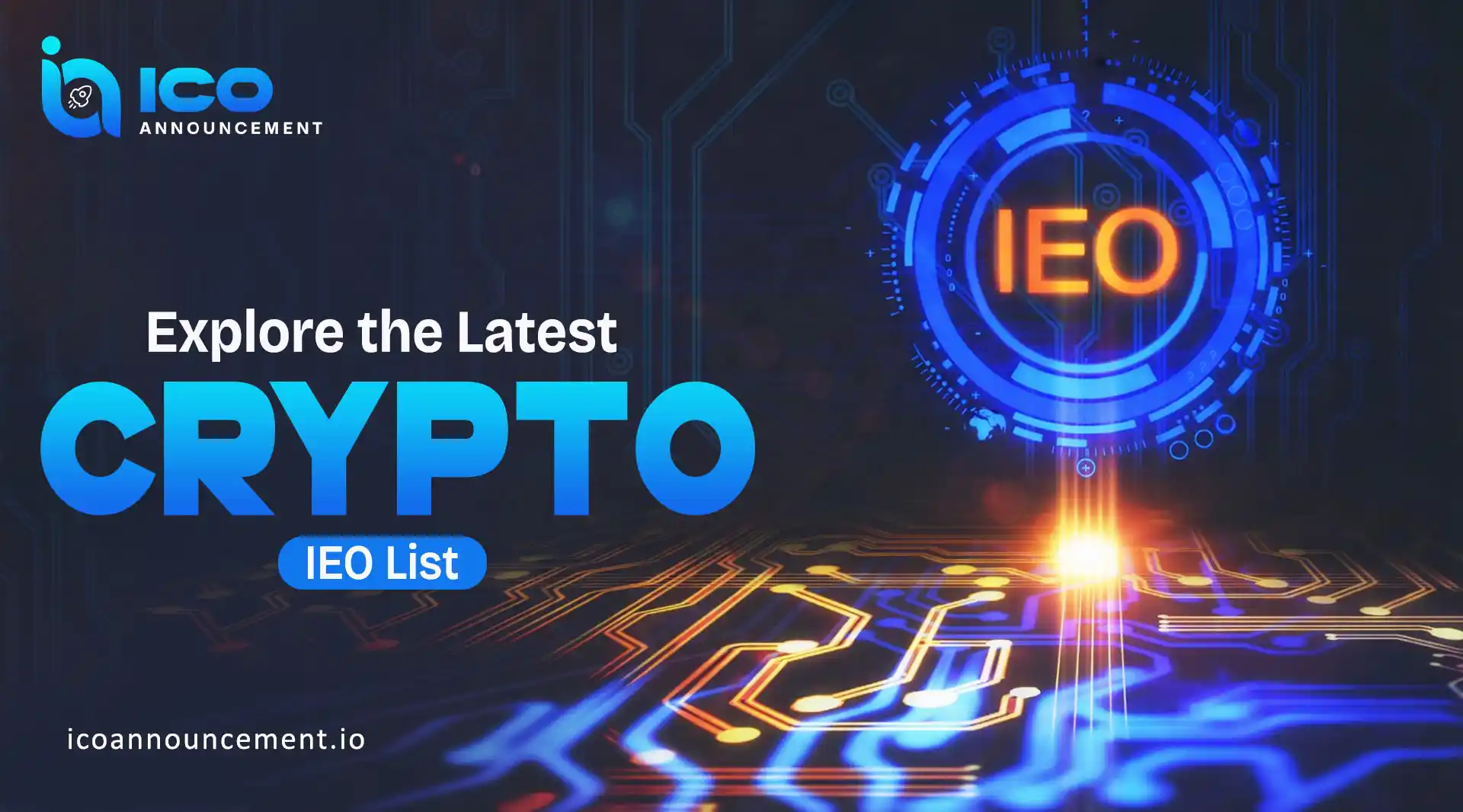 Crypto IEO List: Find the Active and Upcoming Token Sales