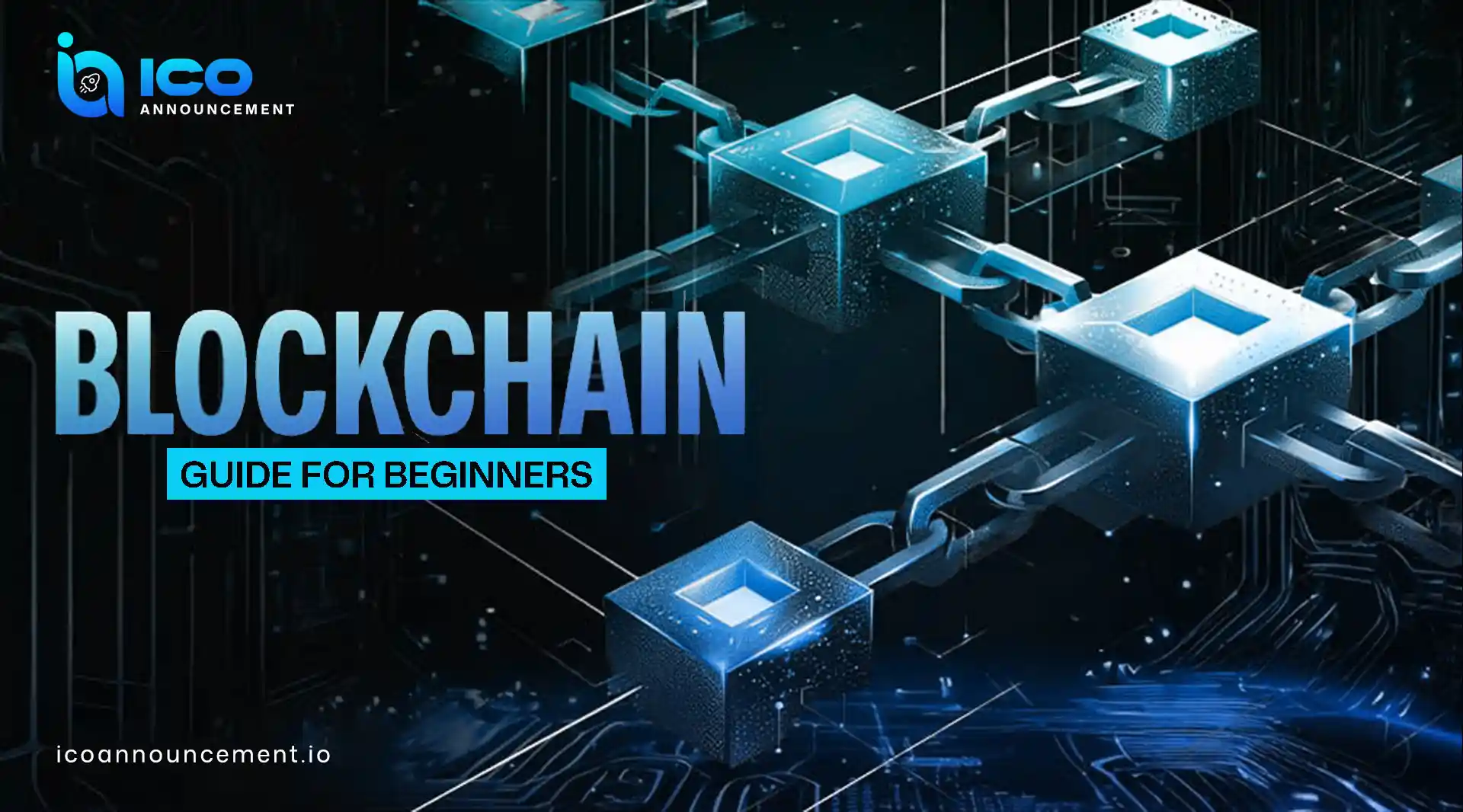 Blockchain Guide for Beginners: Learn How It Works Easily