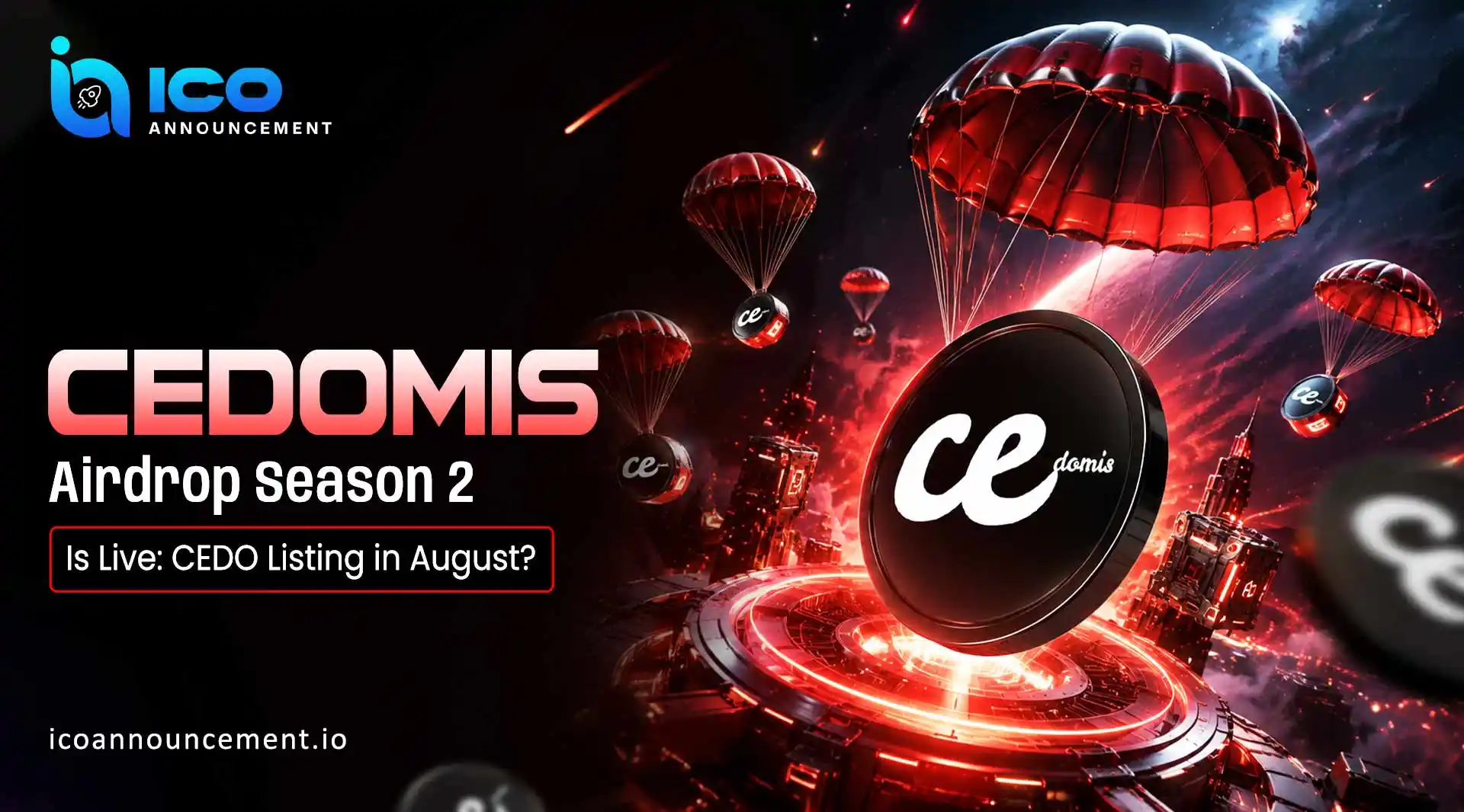 Cedomis Airdrop Season 2 Live: August Listing Ahead?