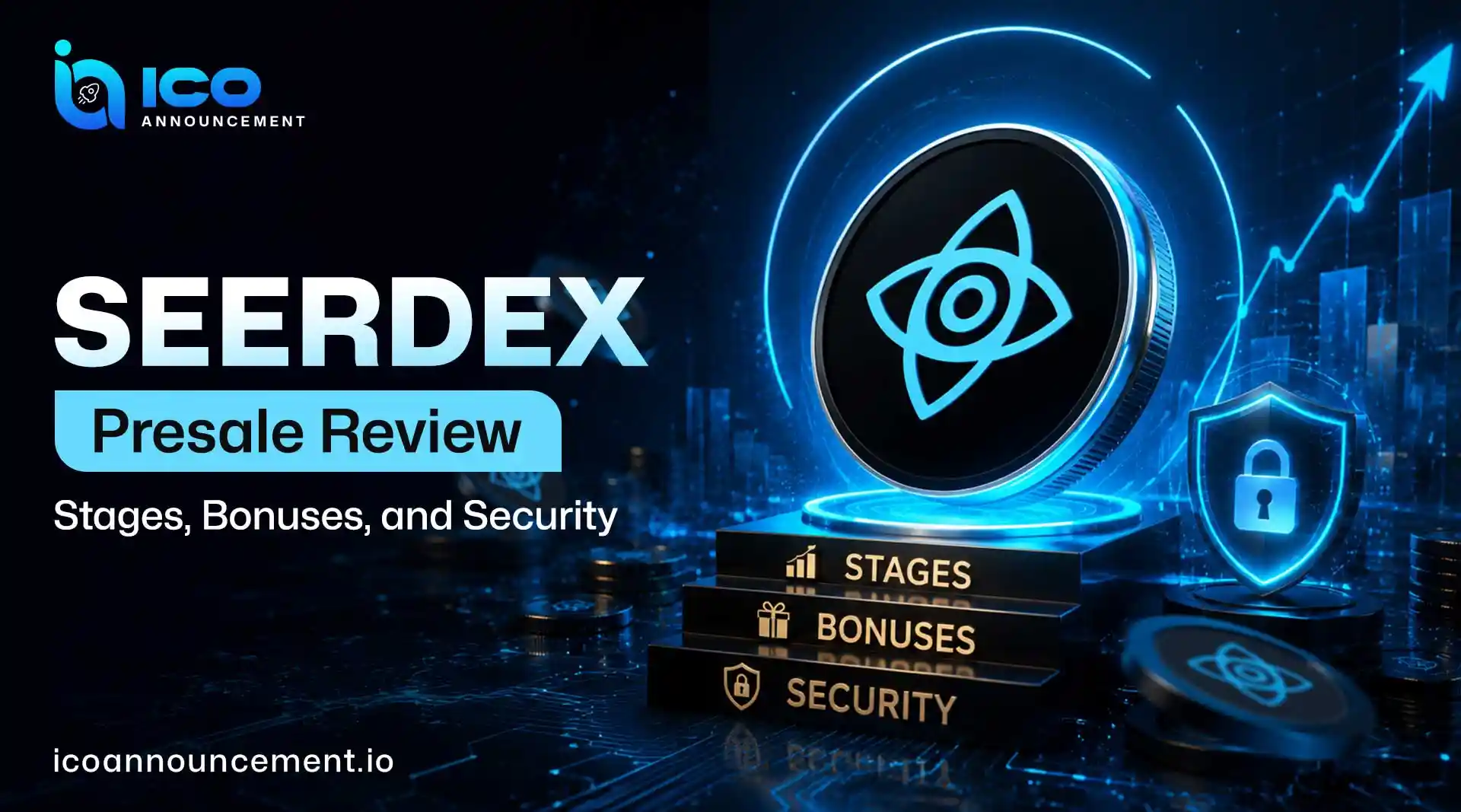SEERDEX Presale Review: Stages, Bonuses and Security Hub
