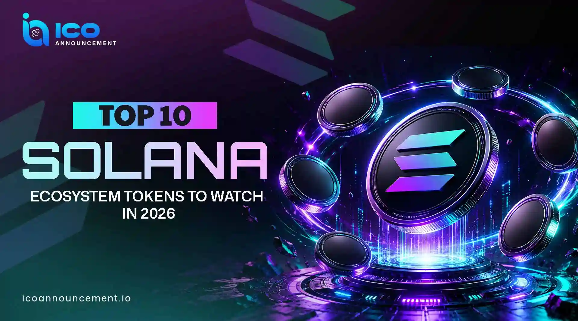 Top 10 Solana Ecosystem Tokens For Smart Investors
