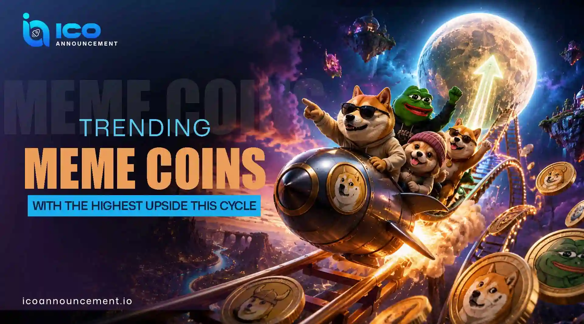 Trending Meme Coins With Highest Upside Potential in 2026