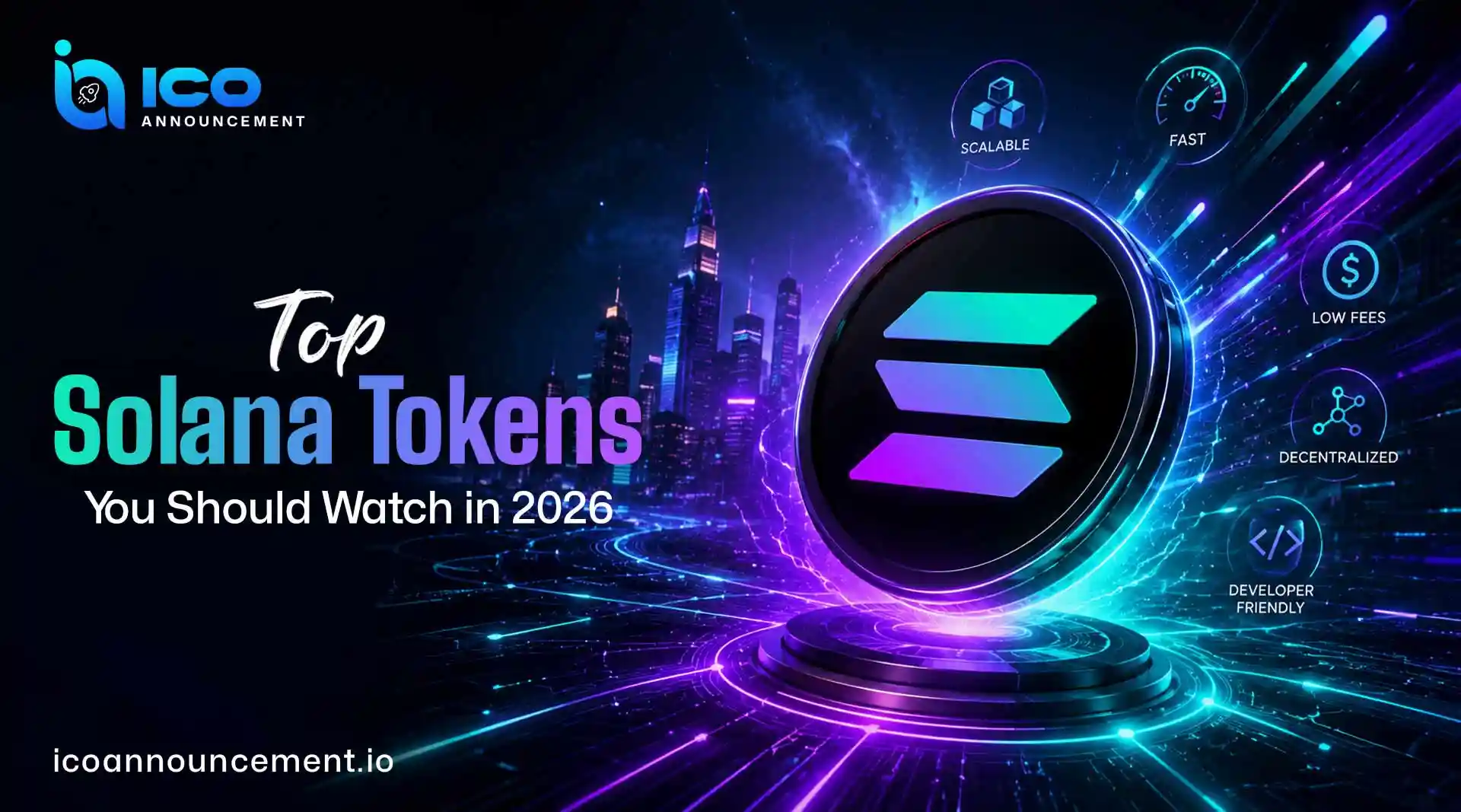 Top Solana Tokens to Watch in 2026 for Massive Crypto Growth
