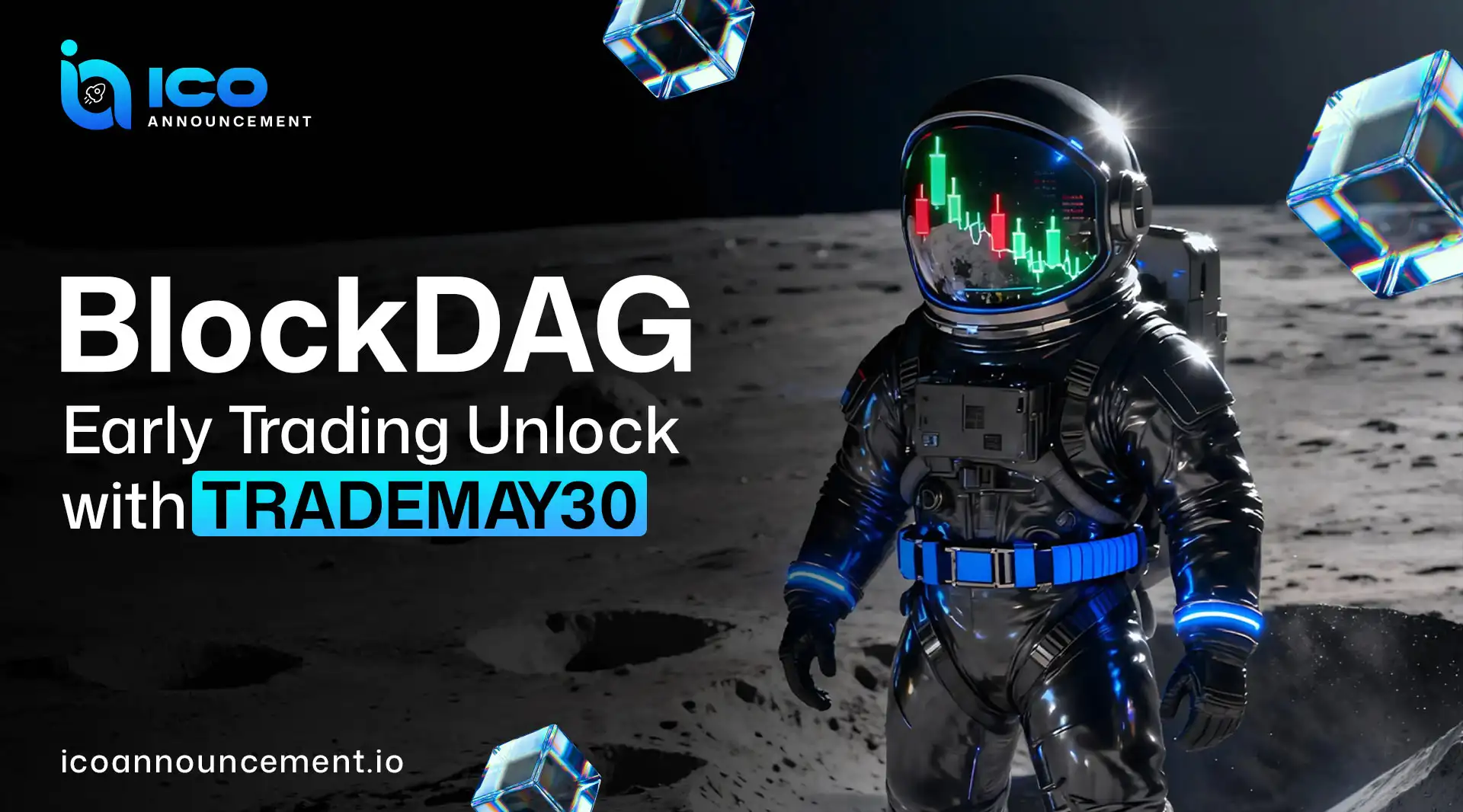 BlockDAG Listing Unlocks Early Trading with TRADEMAY30