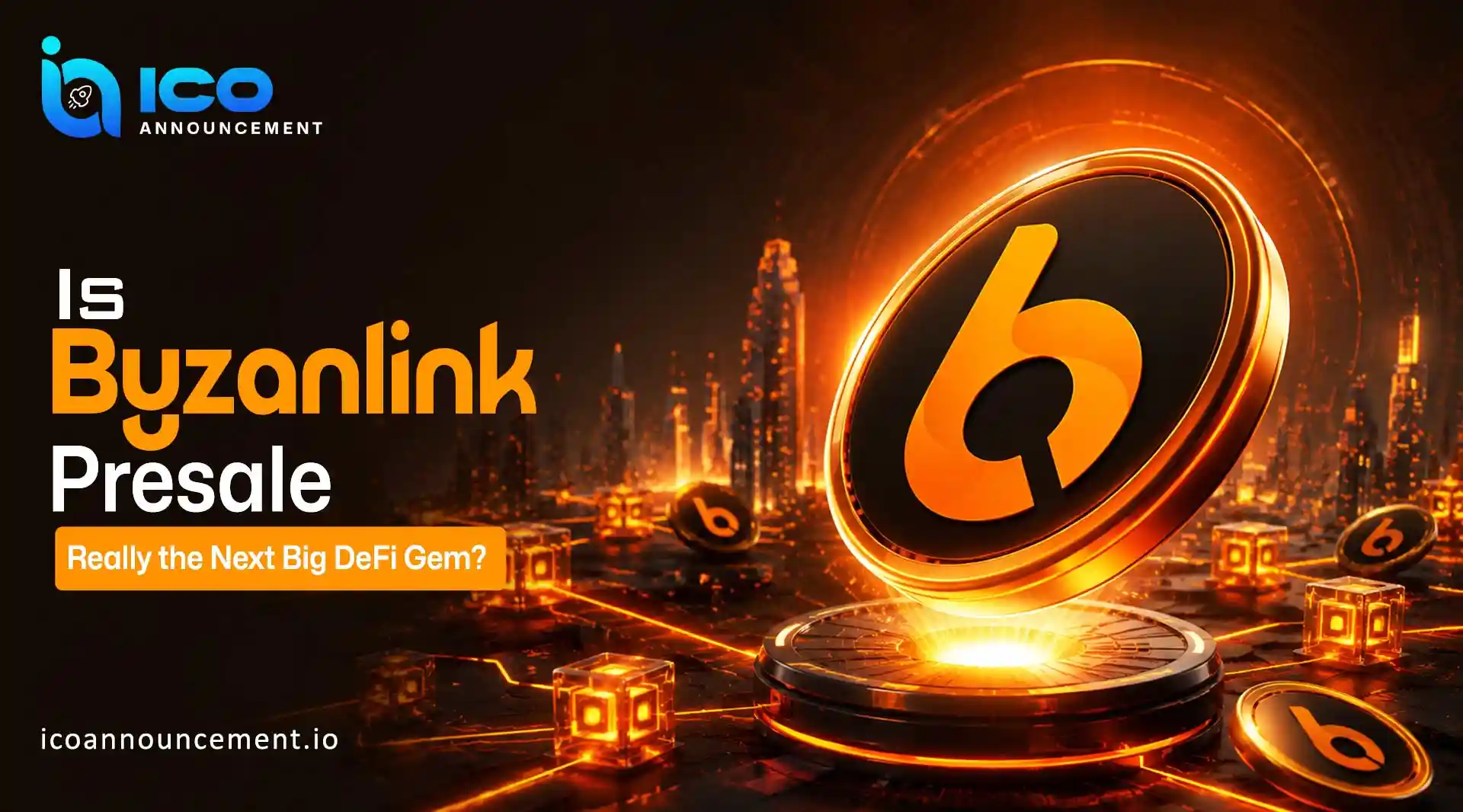 Is Byzanlink Presale Really the Next Big DeFi Gem?