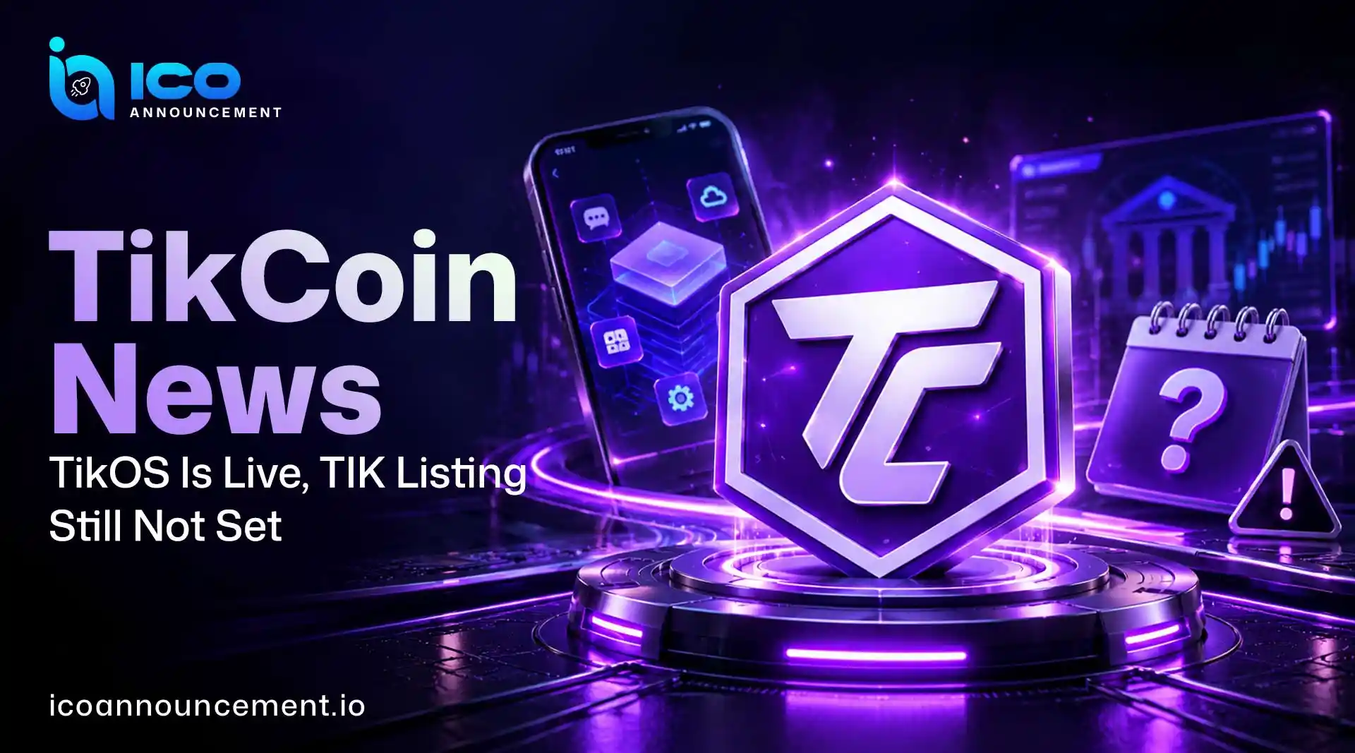TikCoin Network News: What Comes After the TikOS App?