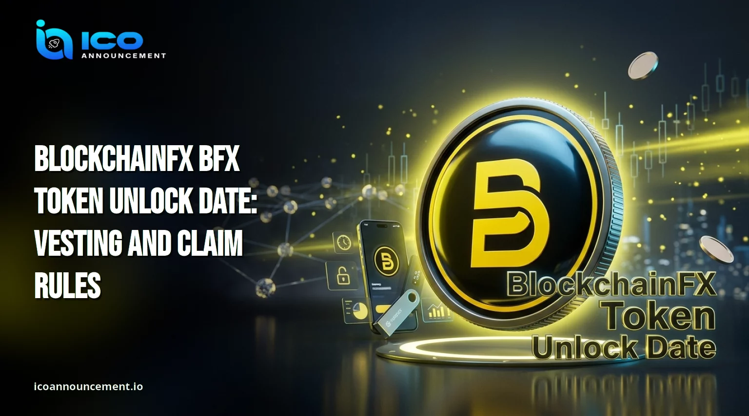 BlockchainFX BFX token unlock date key points