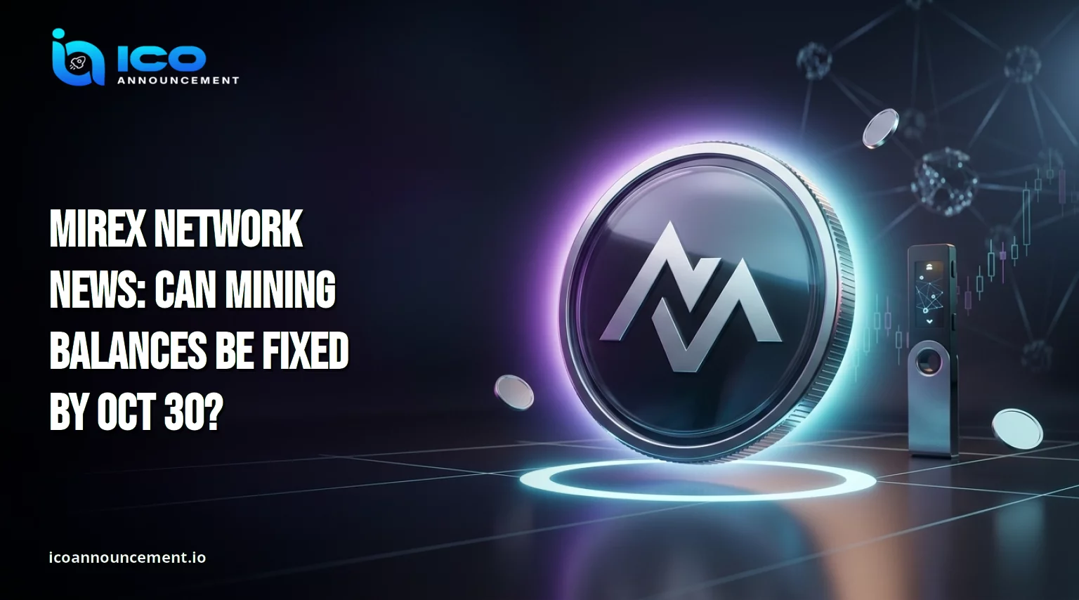 Mirex Network News: Will Balances Be Fixed by Oct. 30?