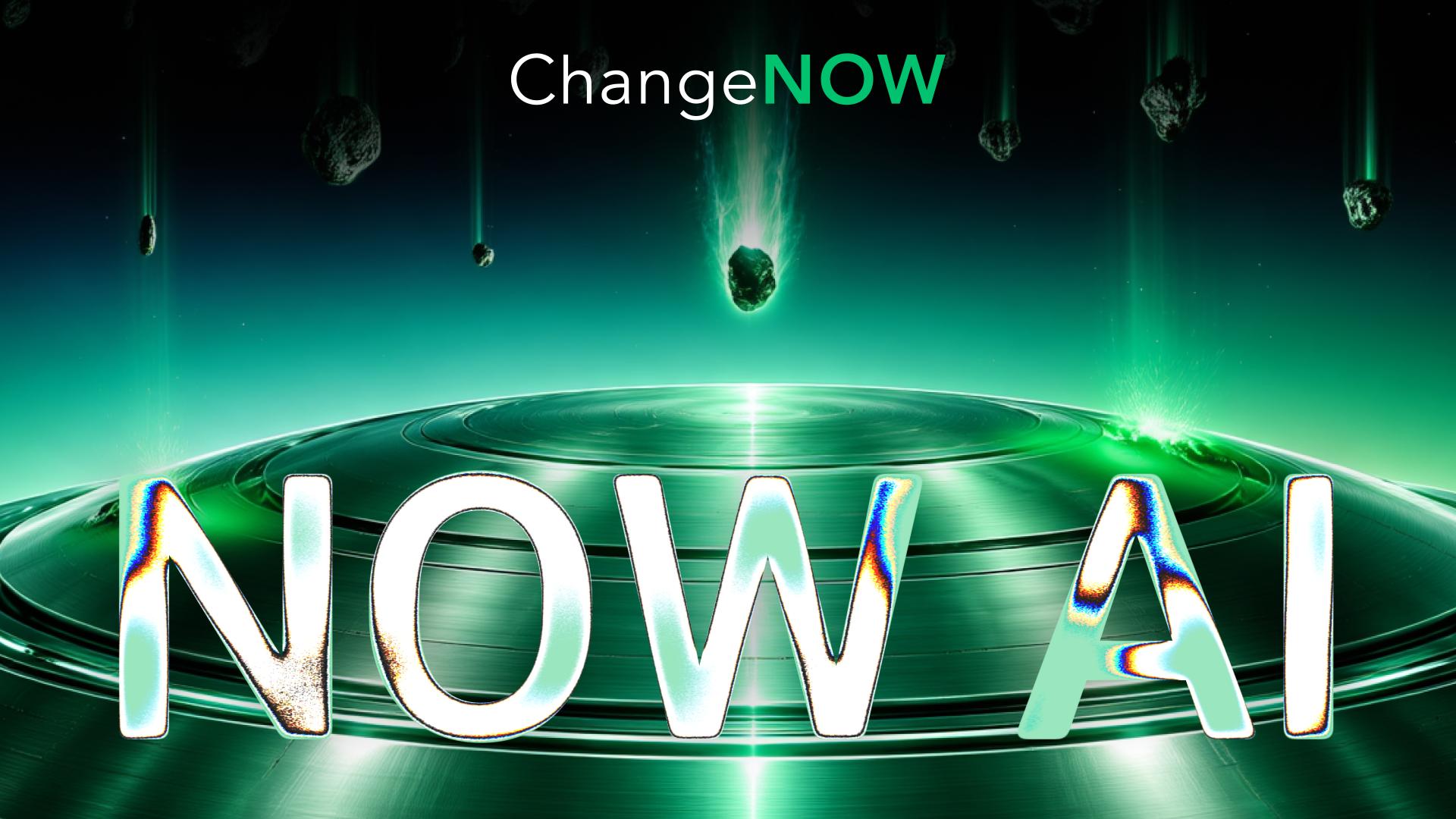 ChangeNOW Announces NOW AI After Resolving We ...