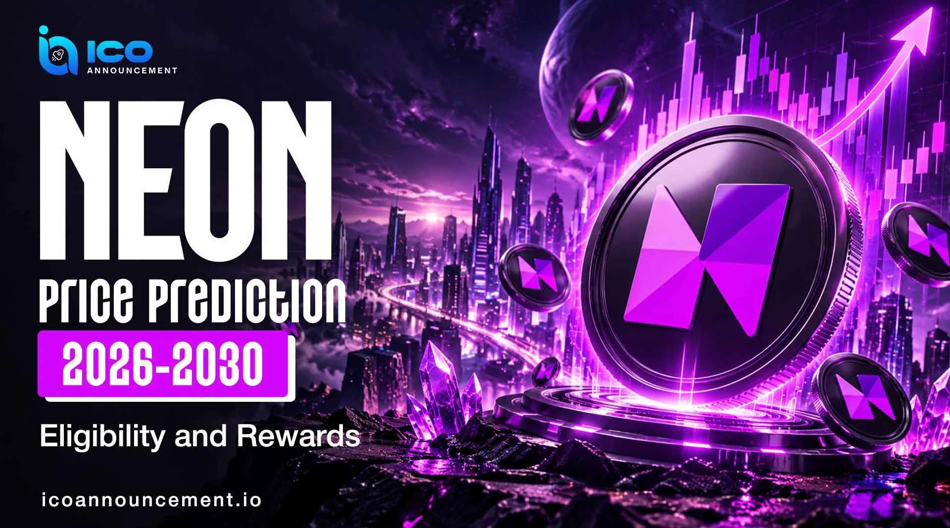 NEON Price Prediction 2026–2030: Can Rally Hold?