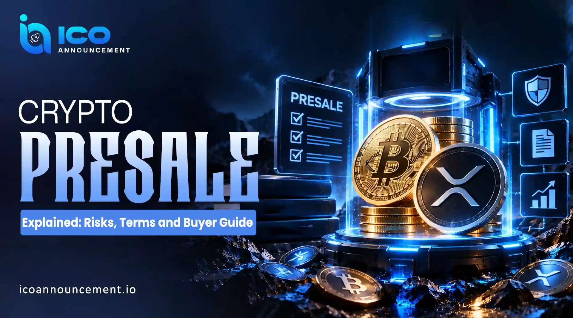 Crypto Presale Explained: Risks, Terms and Buyer Guide
