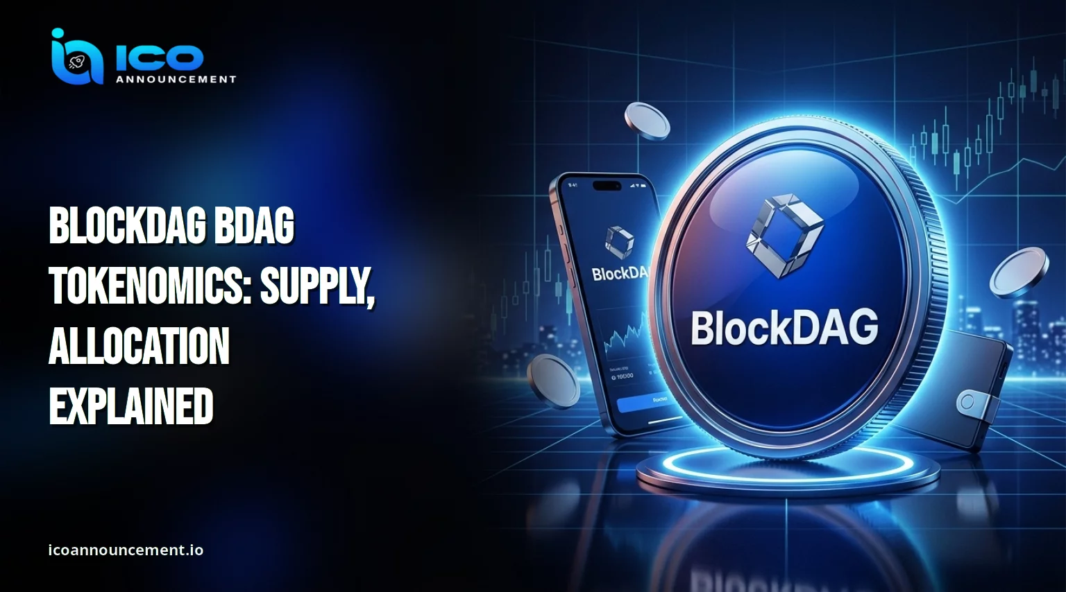 BlockDAG Tokenomics: BDAG Supply & Allocation Guide