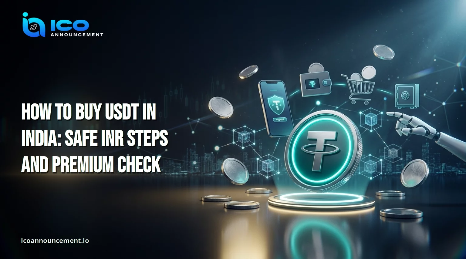 Buy USDT in India: Safe Steps, Fees, and Tax Guide