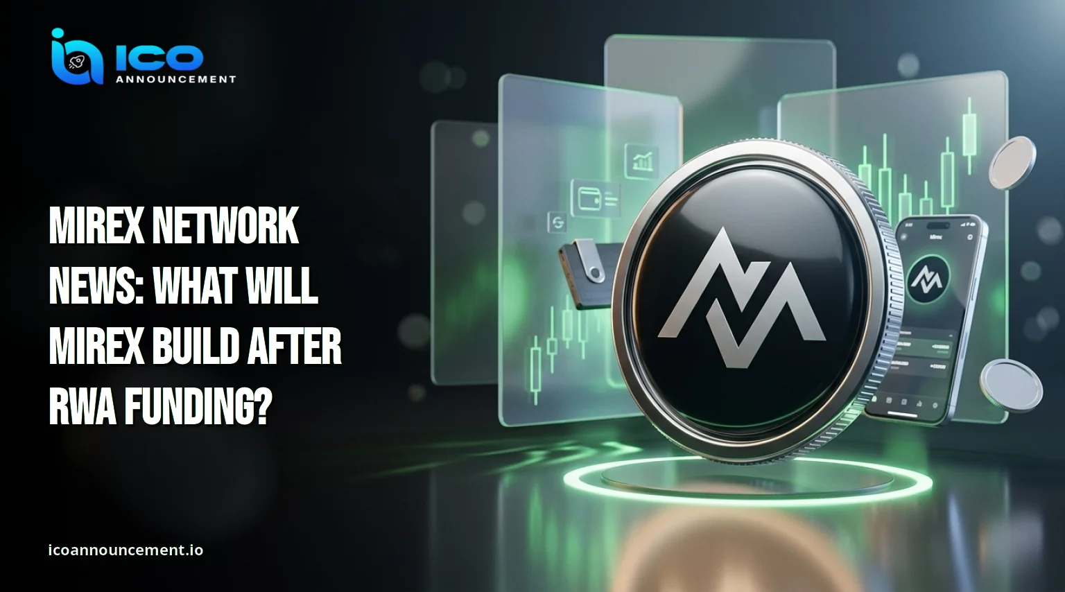 Mirex Network News: What Comes After RWA Funding?