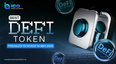 Best DeFi Token Presales: High-Potential Picks for May 2026