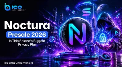 Noctura Presale 2026: Is Solana’s Biggest Privacy Token?
