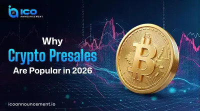 Why Crypto Presales Are Popular Among Investors in 2026