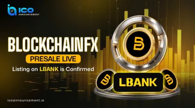 BlockchainFX Presale Live: Listing on LBANK is Confirmed