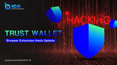 Trust Wallet Extension Update on v2.68 Security Incident