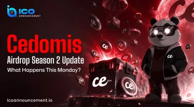 Cedomis Airdrop Season 2 Update: What Happens This Monday?