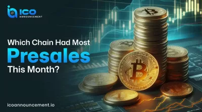 Which Chain Had Most Presales This Month Complete Guide