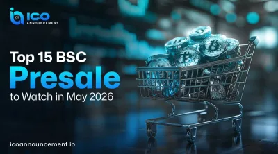 Top 15 Binance Smart Chain Presales to Watch in May 2026