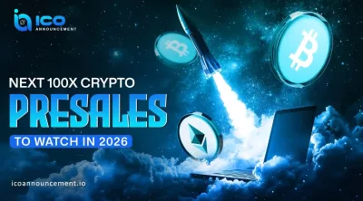 Next 100x Crypto Presale Projects to Watch Closely in 2026