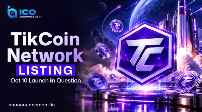 TikCoin Network Listing: Where Is the October 10 Launch Now?