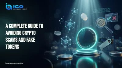 A Complete Guide to Avoiding Crypto Scams and Fake Tokens