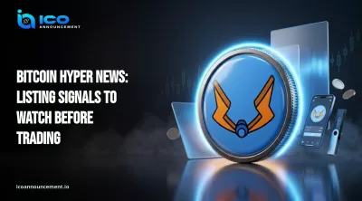 Bitcoin Hyper News: Listing Signals to Watch Before Trading