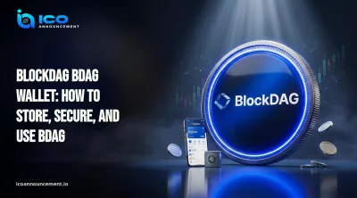 BlockDAG BDAG Wallet: How to Store, Secure, and Use BDAG