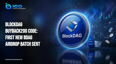 BlockDAG BUYBACK200 Code: First NEW BDAG Airdrop Batch Sent